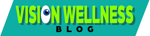 Vision Wellness Blog